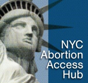 Picture of the face of the Statue of Liberty with words NYC Abortion Access Hub 